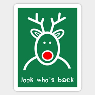 Merry Christmas, Rudolph is back Sticker